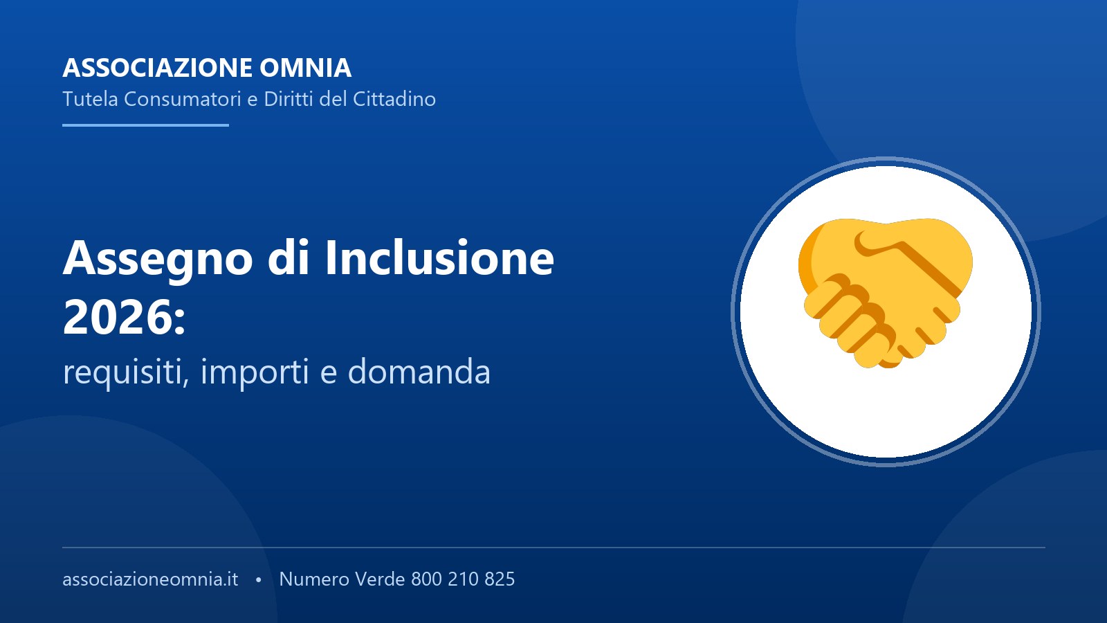 Assegno di Inclusione 2026: requisiti e domanda - Associazione Omnia