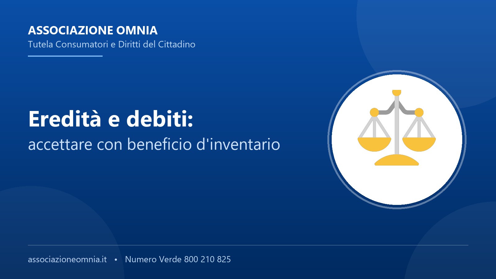 Eredità e debiti: accettazione con beneficio d'inventario - Associazione Omnia