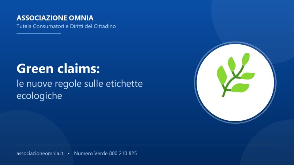 Green claims e etichette ambientali ingannevoli - Associazione Omnia