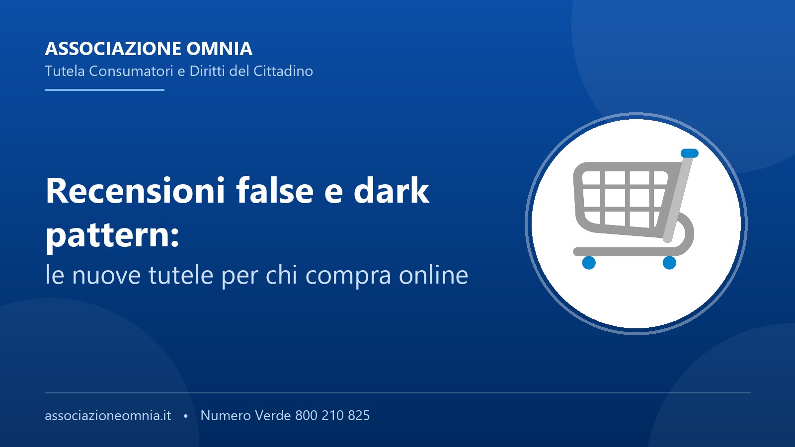 Recensioni false e dark pattern: tutele per chi compra online - Associazione Omnia