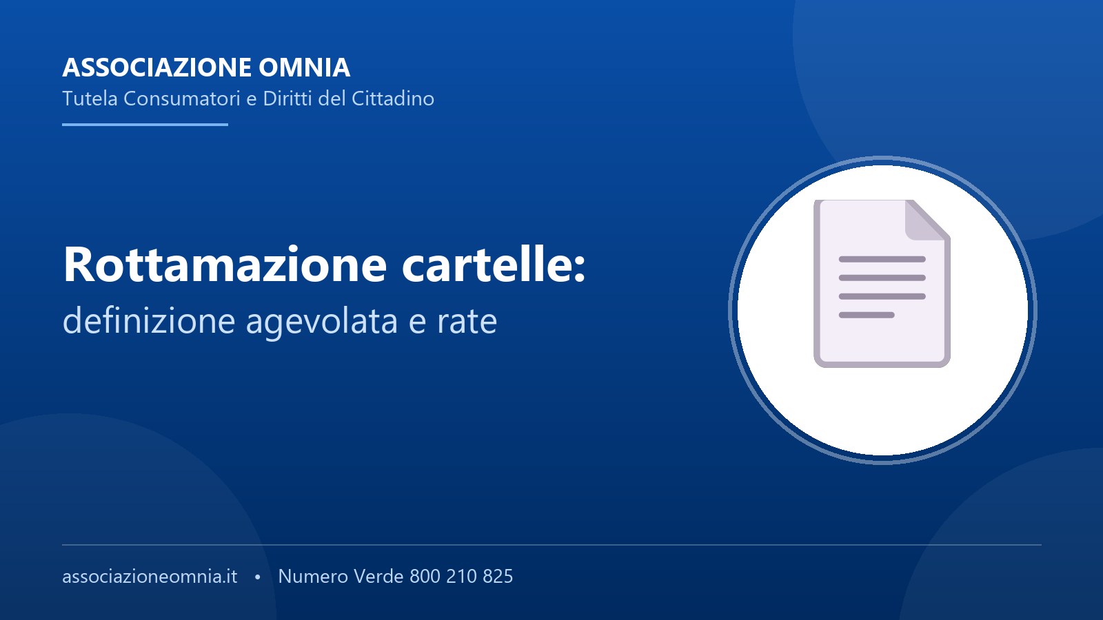 Rottamazione cartelle: definizione agevolata e rate - Associazione Omnia