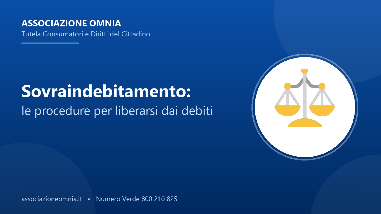 Sovraindebitamento: le procedure per liberarsi dai debiti - Associazione Omnia