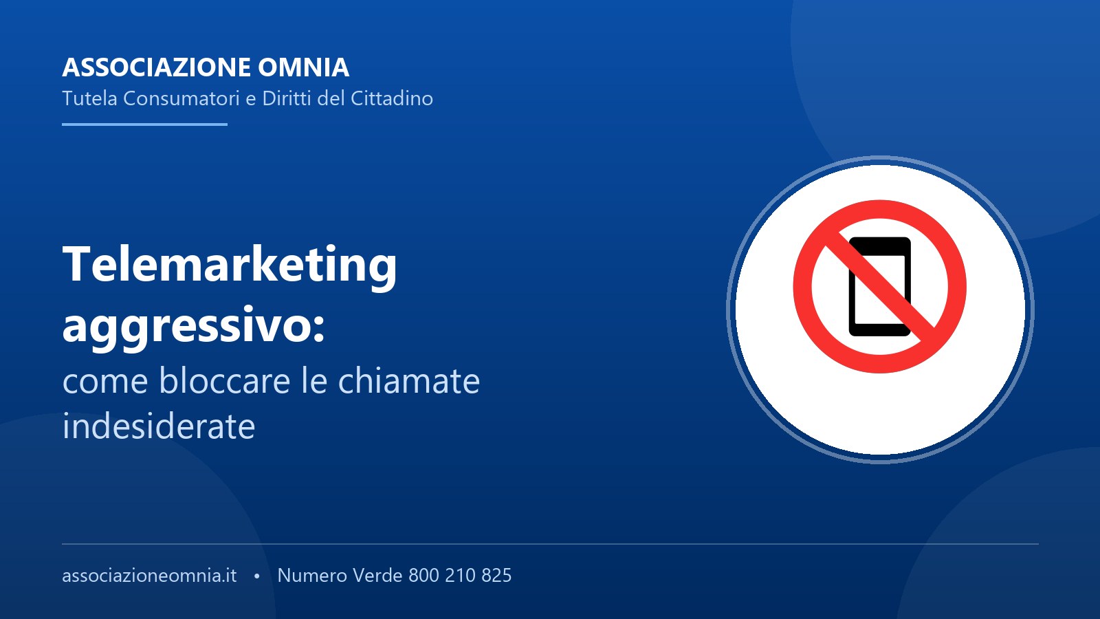 Telemarketing aggressivo: come bloccare le chiamate indesiderate - Associazione Omnia