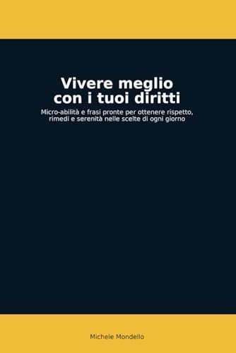Copertina del libro Vivere meglio con i tuoi diritti